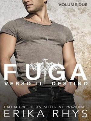 cover image of Fuga verso il destino, volume due